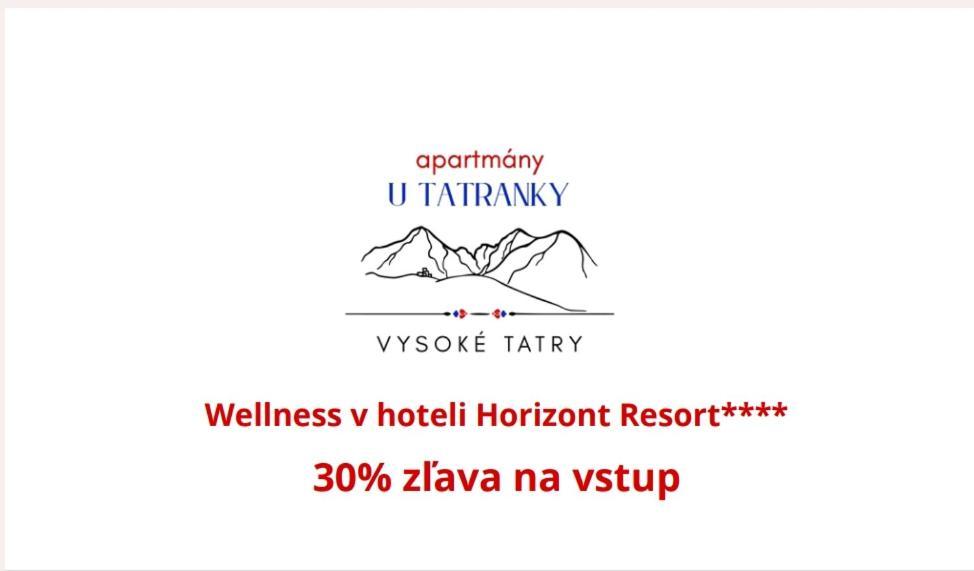 Apartmany U Tatranky ตาตรันสกา ลอมนีจา ภายนอก รูปภาพ
